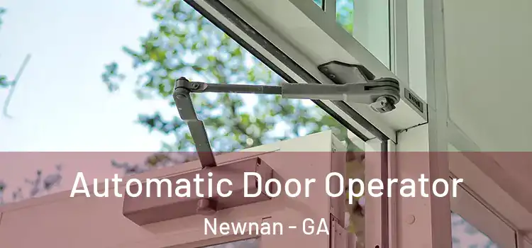  Automatic Door Operator Newnan - GA