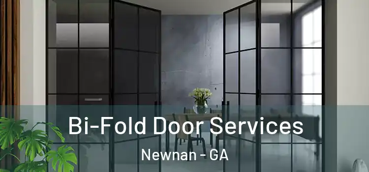  Bi-Fold Door Services Newnan - GA