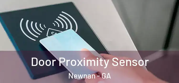 Door Proximity Sensor Newnan - GA