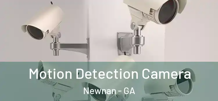  Motion Detection Camera Newnan - GA