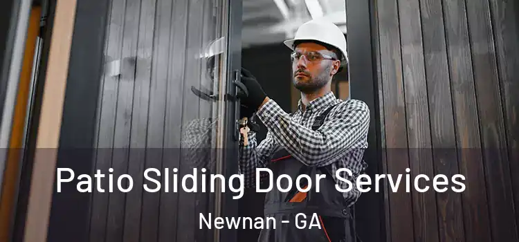  Patio Sliding Door Services Newnan - GA