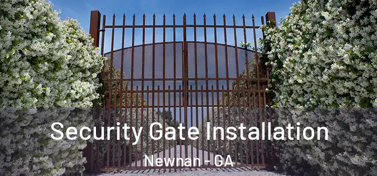  Security Gate Installation Newnan - GA