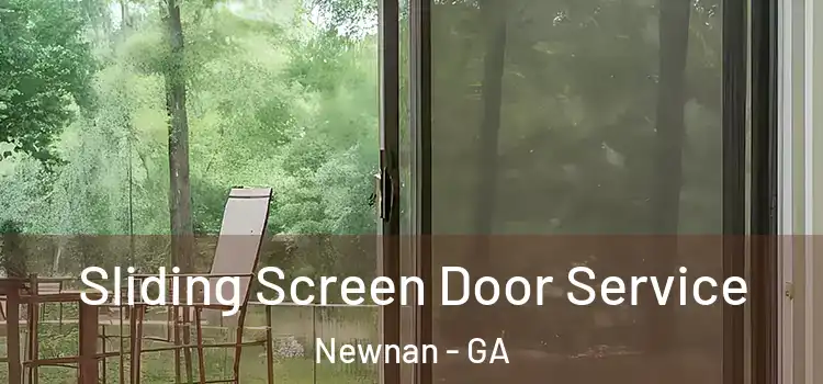  Sliding Screen Door Service Newnan - GA
